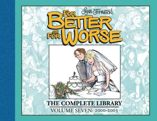 FOR BETTER OR FOR WORSE COMP LIBRARY HC VOL 07 (9798887240565)