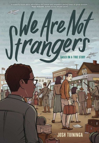 WE ARE NOT STRANGERS HC GN (9781419759949)