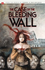 CASE OF THE BLEEDING WALL #1 (OF 4)