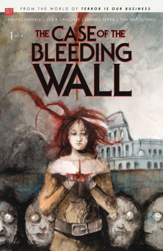 CASE OF THE BLEEDING WALL #1 (OF 4)
