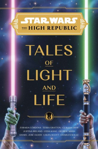 STAR WARS HIGH REPUBLIC HC NOVEL LIGHT & LIFE (9781368093798)
