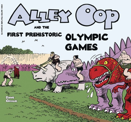ALLEY OOP AND FIRST PREHISTORIC OLYMPIC GAMES TP (9781936412327)