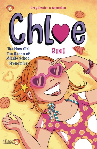CHLOE 3IN1 GN VOL 01 NEW GIRL - FRENEMIES (9781545809853)