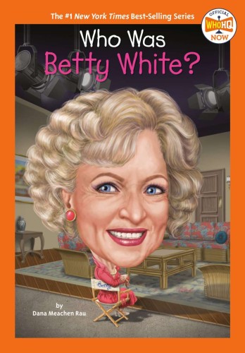 WHO WAS BETTY WHITE GN (9780593659809)