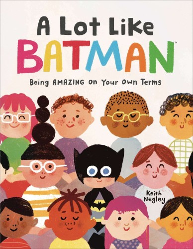 A LOT LIKE BATMAN HC (9780593380383)