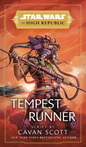 STAR WARS HIGH REPUBLIC TEMPEST RUNNER SC NOVEL (9780593722152)