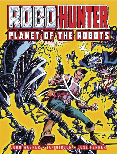ROBO HUNTER PLANET OF THE ROBOTS TP (9781837860029)