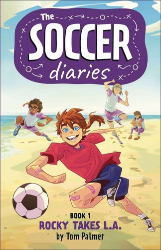 SOCCER DIARIES ROCKY TAKES LA NOVEL SC (9781837860234)