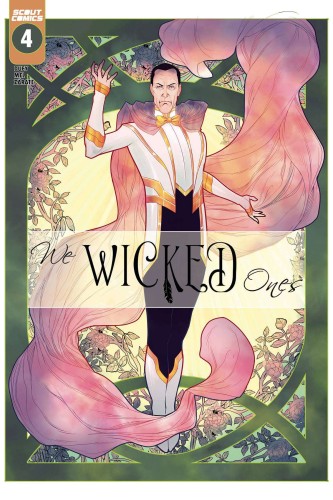 WE WICKED ONES #4