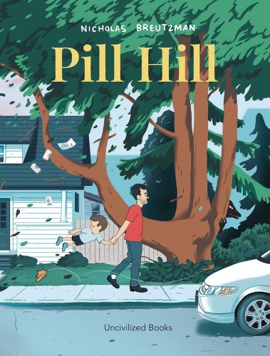 PILL HILL GN (9781941250556)