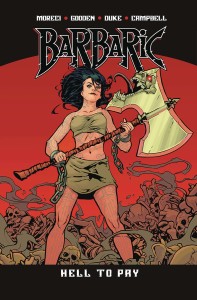 BARBARIC TP VOL 03 HELL TO PAY