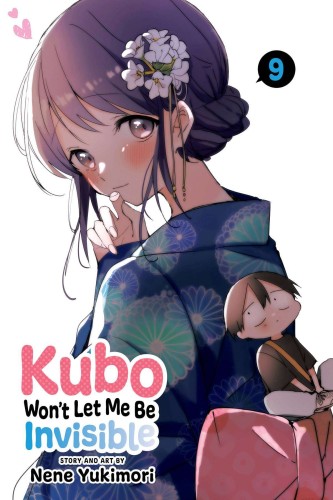 KUBO WONT LET ME BE INVISIBLE GN VOL 09 (9781974740437)
