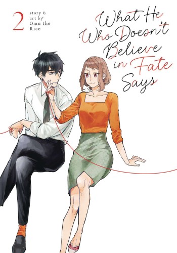 WHAT HE WHO DOESNT BELIEVE IN FATE SAYS GN VOL 02 (9781685797256)