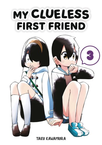 MY CLUELESS FIRST FRIEND GN VOL 03 (9781646092079)