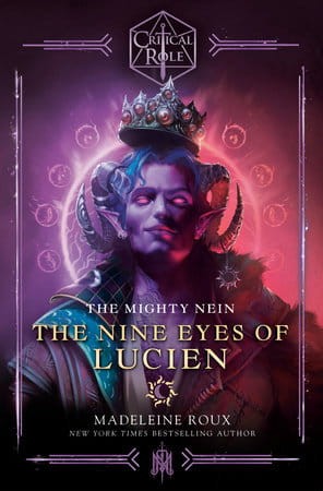 Critical Role: The Mighty Nein - The Nine Eyes of Lucien HC (9780593496732)