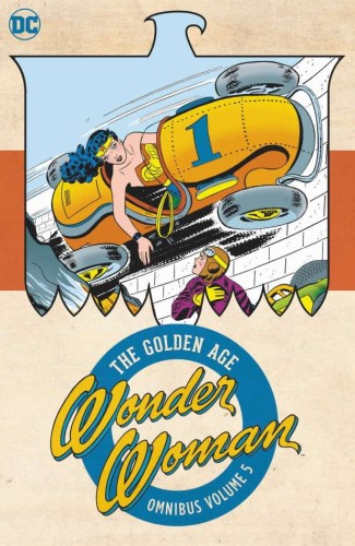 WONDER WOMAN THE GOLDEN AGE OMNIBUS HC VOL 05 (9781779506672)