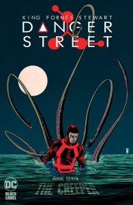 DANGER STREET #7 (OF 12) CVR A JORGE FORNES