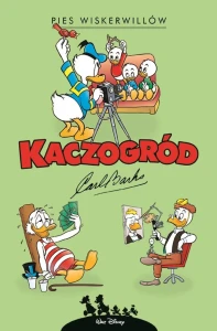 Kaczogród. Carl Barks, tom 11 Pies Wiskerwillów i inne historie z roku 1960