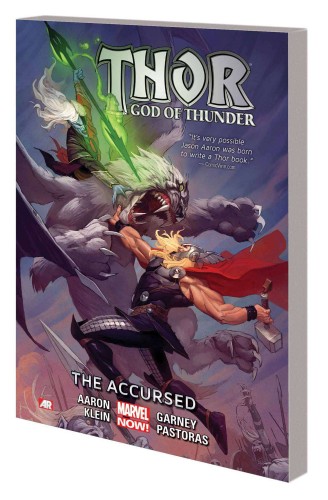 THOR GOD OF THUNDER TP VOL 03 ACCURSED (9780785185567)