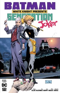 BATMAN WHITE KNIGHT PRESENTS GENERATION JOKER #3 (OF 6) CVR A SEAN MURPHY