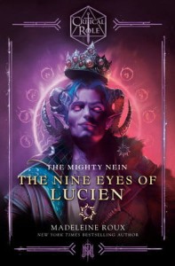 Critical Role: The Mighty Nein - The Nine Eyes of Lucien TP