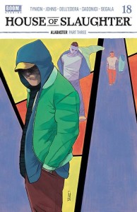 HOUSE OF SLAUGHTER #18 CVR B DELL EDERA