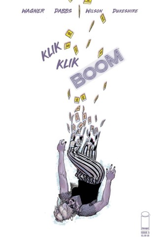KLIK KLIK BOOM #5 CVR A DABBS & WILSON