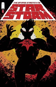 SAVAGE STRENGTH OF STARSTORM #6 CVR B WES CRAIG