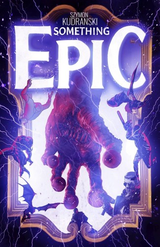 SOMETHING EPIC #6 CVR A KUDRANSKI