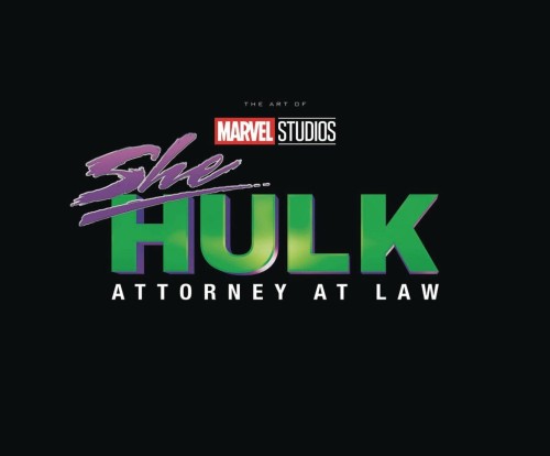 MARVEL STUDIOS SHE-HULK ATTORNEY AT LAW THE ART OF SERIES HC (9781302949167)