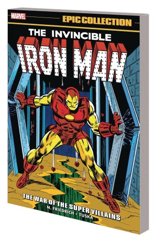 IRON MAN EPIC COLLECT TP VOL 06 THE WAR OF SUPER VILLAINS (9781302948801)