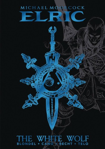 MICHAEL MOORCOCK ELRIC DLX HC VOL 03 WHITE WOLF (9781787741539)