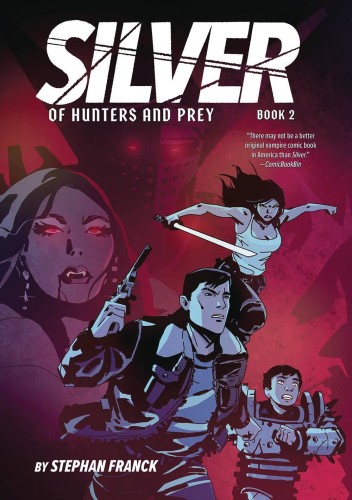 SILVER GN VOL 02 OF HUNTERS & PREY (9781419758614)