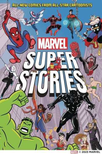 MARVEL SUPER STORIES HC NEW COMICS ALL STAR CARTOONISTS (9781419769818)