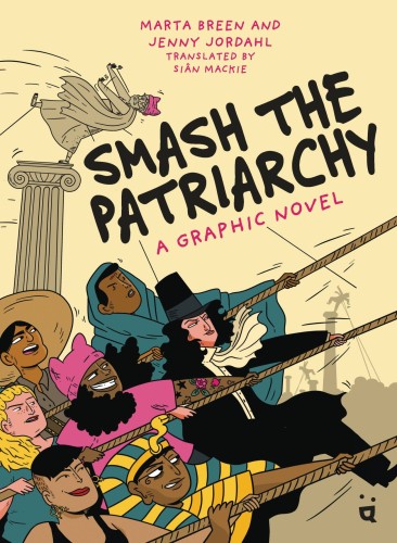 SMASH THE PATRIARCHY GN (9783039640188)