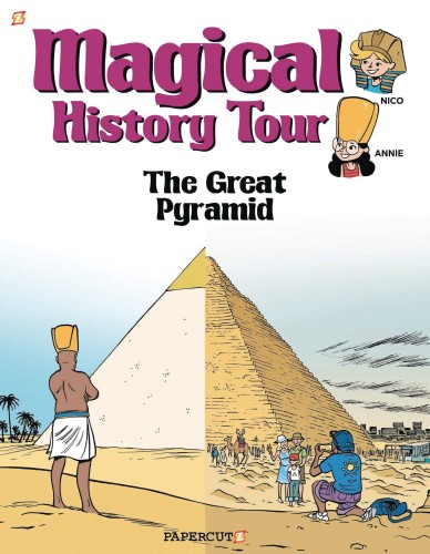MAGICAL HISTORY TOUR GN VOL 01 GREAT PYRAMID (9781545806333)