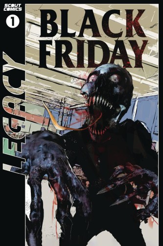 BLACK FRIDAY #1 SCOUT LEGACY ED