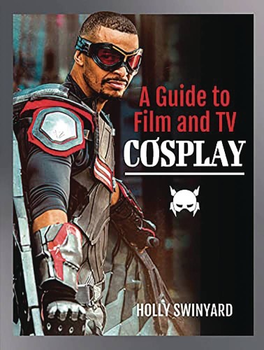 GUIDE TO FILM & TV COSPLAY SC (9781399020473)