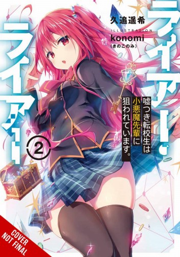 LIAR LIAR LIGHT NOVEL SC VOL 02 (9781975370619)