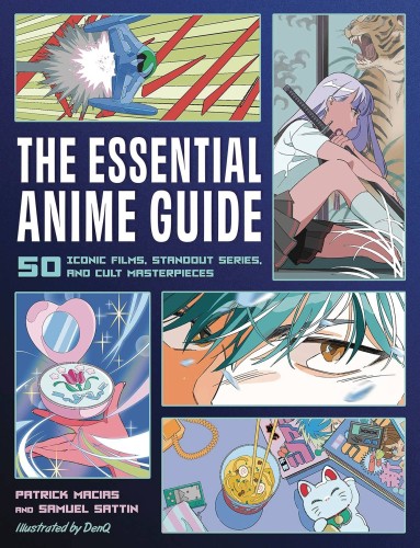 ESSENTIAL ANIME GUIDE 50 ICONIC FILMS SC (9780762484782)