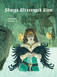 Czarownice, cykl 3. Regina Obscura