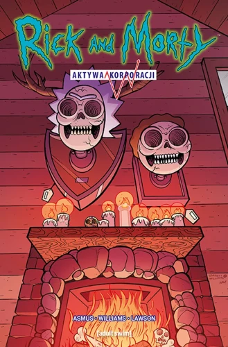 Rick i Morty. Aktywa korporacji (9788328166837)