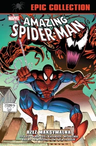 Klasyka Marvela - Amazing Spider-Man Epic Collection: Rzeź maksymalna