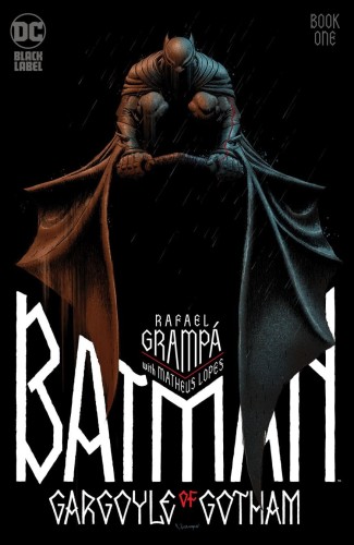 BATMAN GARGOYLE OF GOTHAM #1 (OF 4) CVR A RAFAEL GRAMPA
