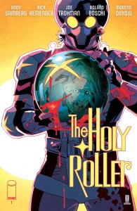HOLY ROLLER #1 CVR A BOSCHI