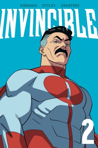 INVINCIBLE TP VOL 02 NEW EDITION (9781534399037)