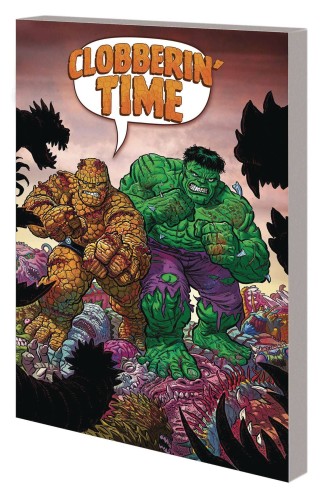 CLOBBERIN TIME TP (9781302934668)