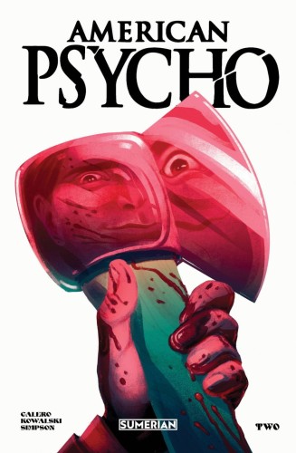AMERICAN PSYCHO #2 (OF 5) CVR D COLANGELI