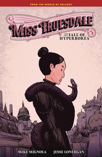 MISS TRUESDALE & FALL OF HYPERBOREA HC (9781506738178)