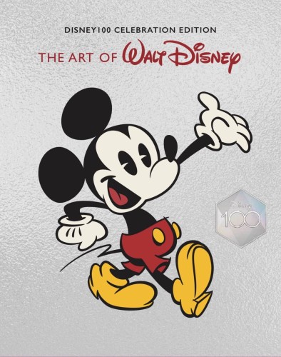 ART OF WALT DISNEY FROM MICKEY MOUSE TO MAGIC KINGDOM HC (9781419771415)